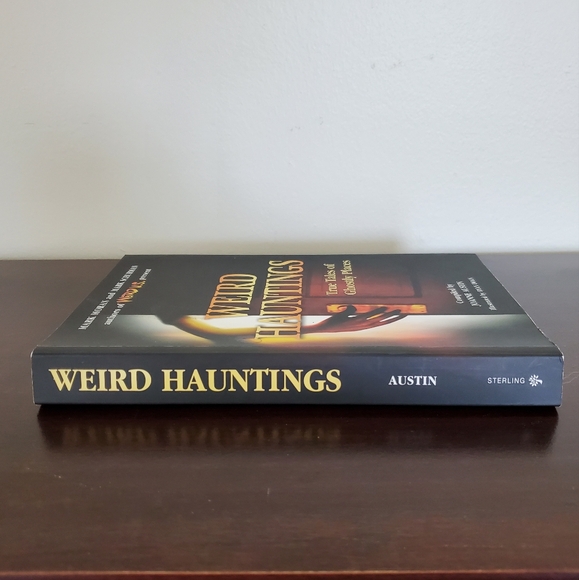 Weird Hauntings ~ True Tales Of Ghostly Places Complied by Joanne Austin - Picture 2 of 8